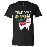 Test Day No Prob-llama Llama Teacher Testing Day V-Neck T-Shirt