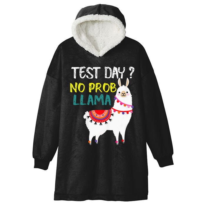 Test Day No Prob-llama Llama Teacher Testing Day Hooded Wearable Blanket