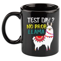Test Day No Prob-llama Llama Teacher Testing Day 11oz C Handle Ceramic Mug