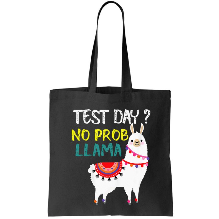 Test Day No Prob-llama Llama Teacher Testing Day Bag