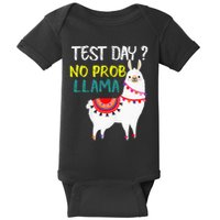 Test Day No Prob-llama Llama Teacher Testing Day Baby Bodysuit