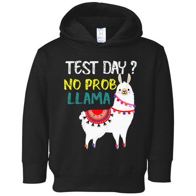 Test Day No Prob-llama Llama Teacher Testing Day Toddler Hoodie