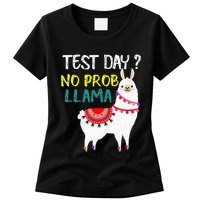 Test Day No Prob-llama Llama Teacher Testing Day Womens T-Shirt