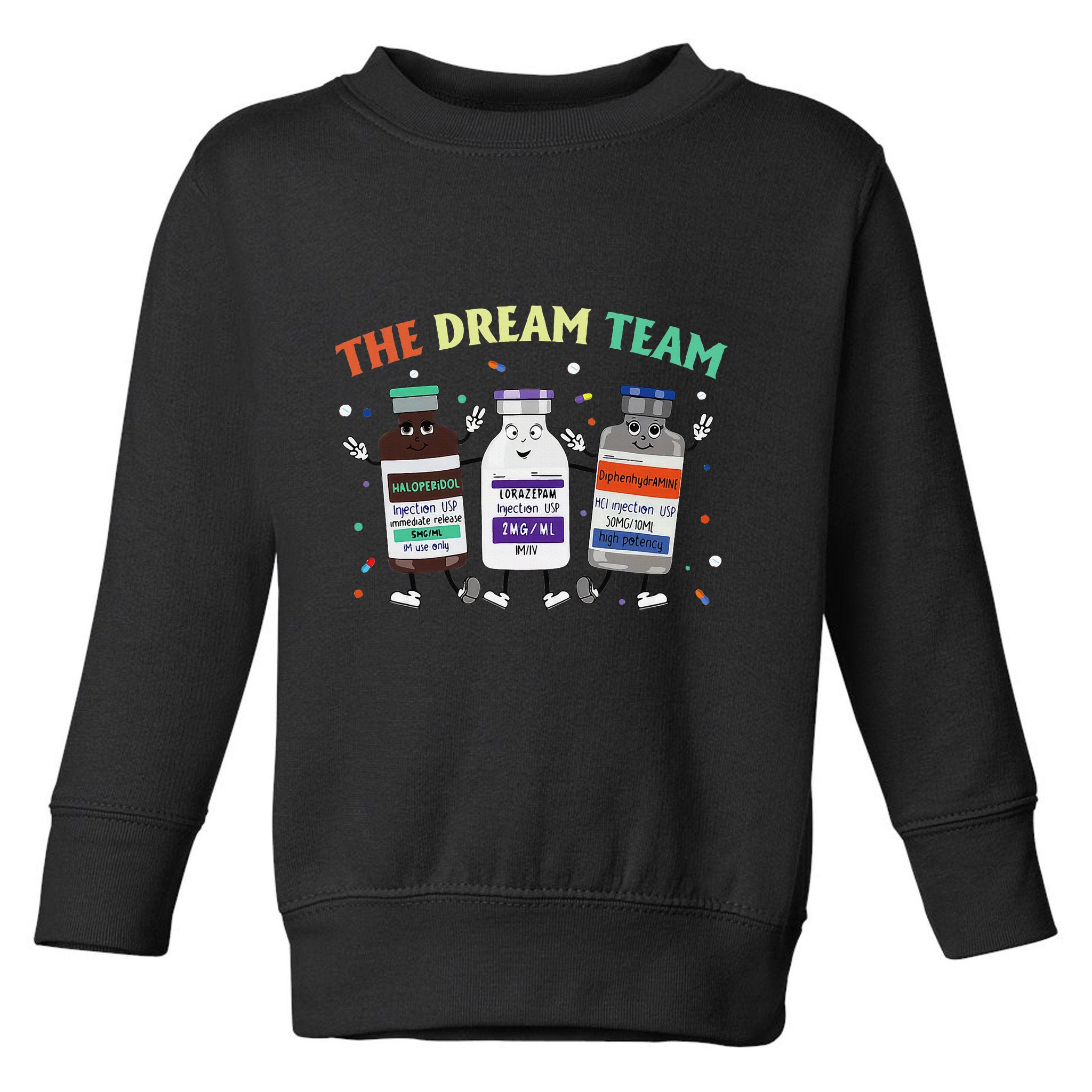 The Dream Nurse Team Retro Groovy Medical Nursing Psych Toddler Sweatshirt