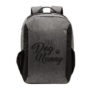 The Dog Nanny Funny Gift For Pet Sitter Vector Backpack