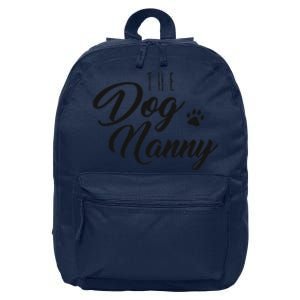 The Dog Nanny Funny Gift For Pet Sitter 16 in Basic Backpack