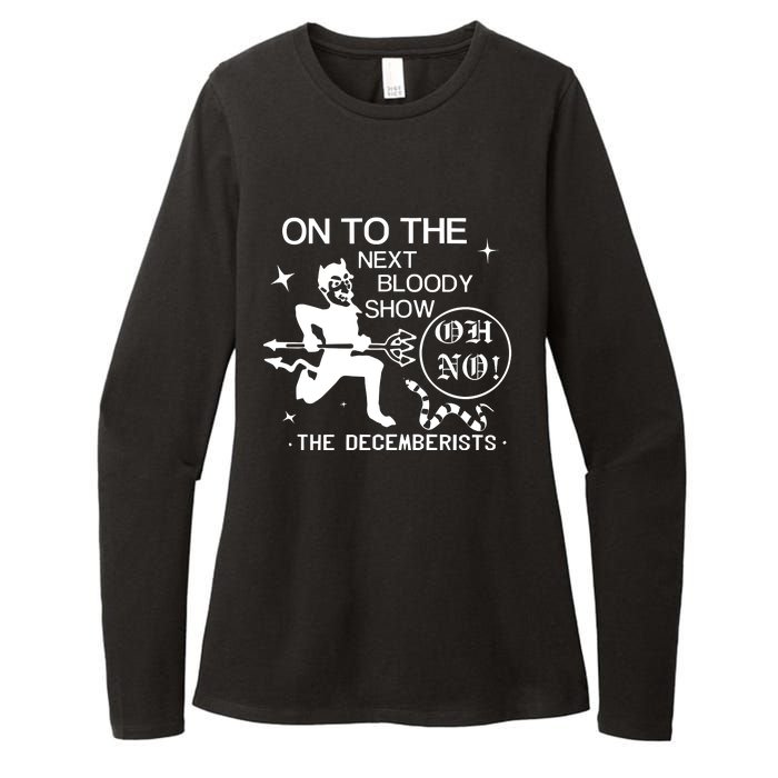 The Decemberists Oh No Womens CVC Long Sleeve Shirt