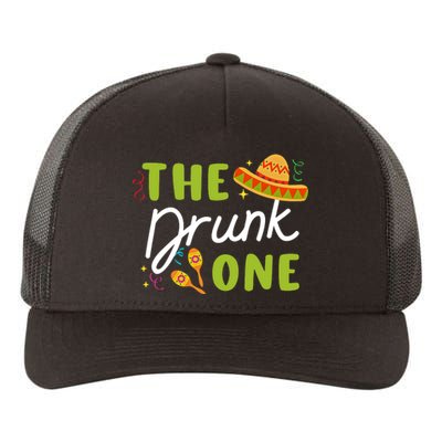 The Drunk One Cinco De Mayo Funny Fiesta Bachelorette Party Mexico Trip Yupoong Adult 5-Panel Trucker Hat