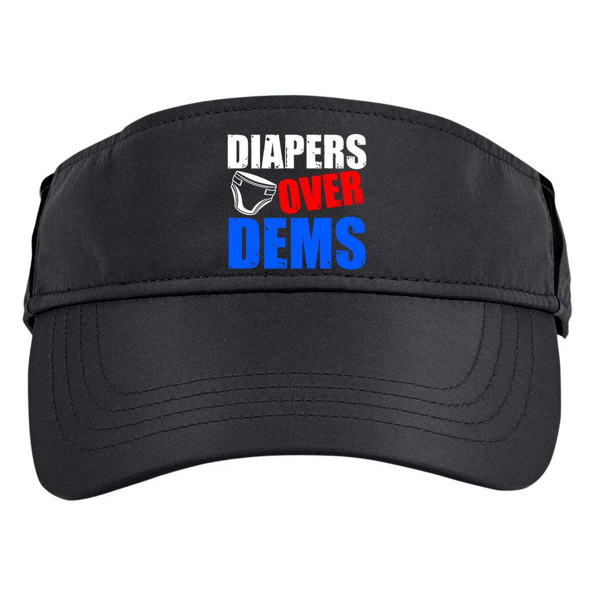 Trump Diapers Over Dems Adult Drive Performance Visor