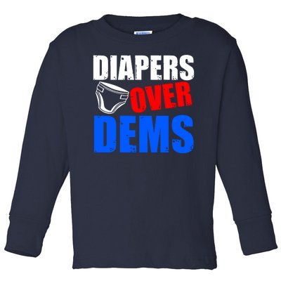 Trump Diapers Over Dems Toddler Long Sleeve Shirt