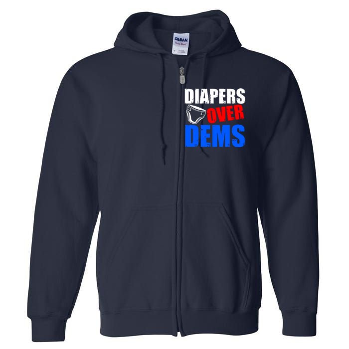 Trump Diapers Over Dems Full Zip Hoodie