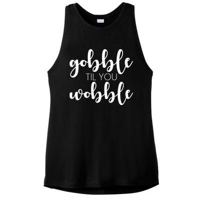 Turkey Dinner Outfit Gobble Till You Wobble Thanksgiving Gift Ladies PosiCharge Tri-Blend Wicking Tank