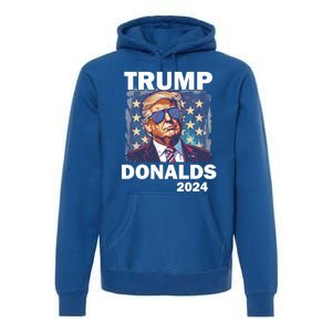 Trump Donalds Presidential Election 2024 Gift Premium Hoodie