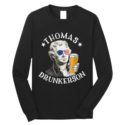 Thomas Drunkerson President Thomas Jefferson Drinking Beer Long Sleeve Shirt