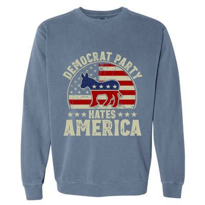 The Democrat Party Hates America Garment-Dyed Sweatshirt