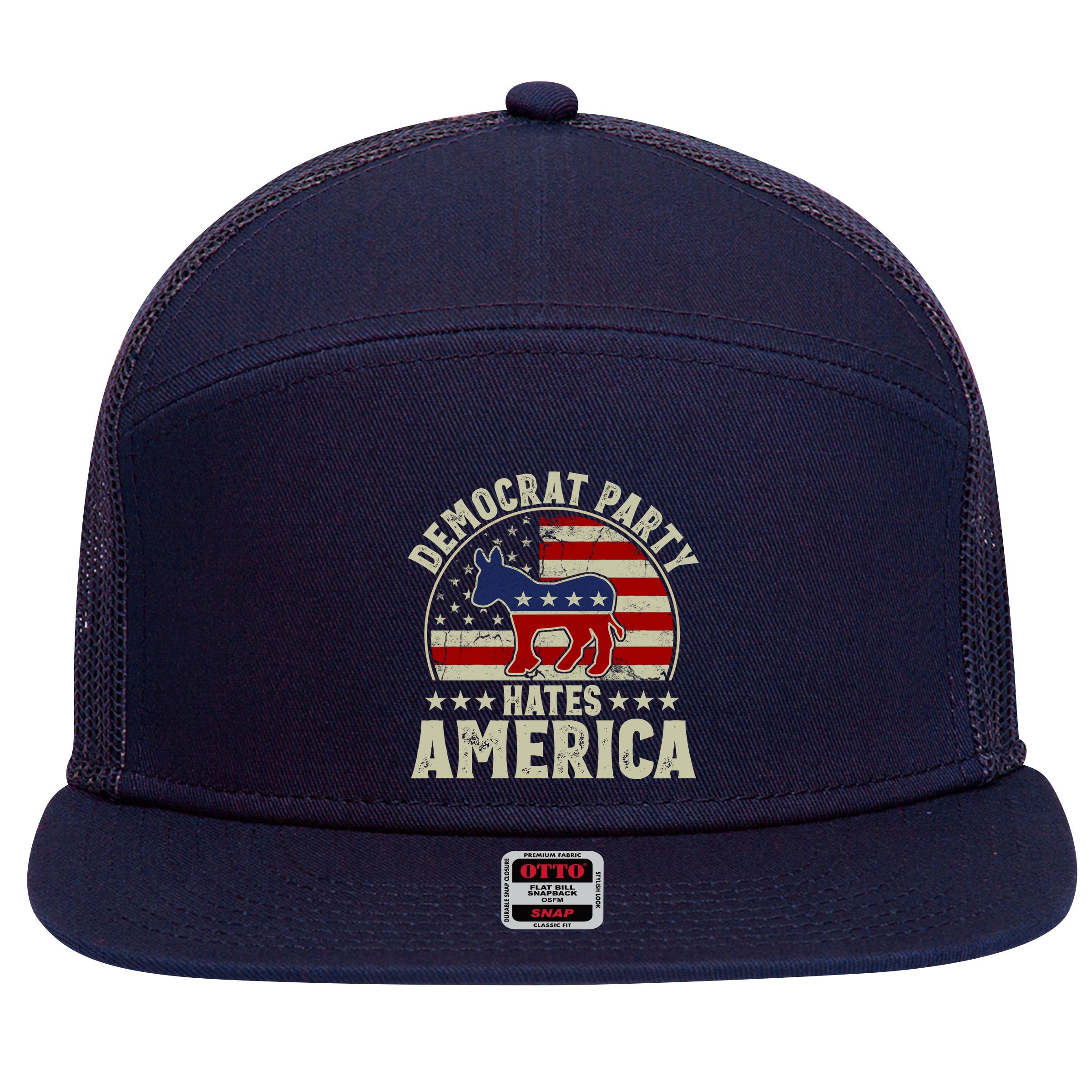 The Democrat Party Hates America 7 Panel Mesh Trucker Snapback Hat