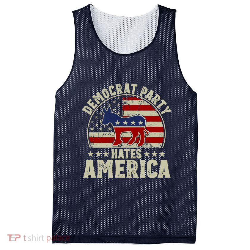 The Democrat Party Hates America Mesh Reversible Basketball Jersey Tank
