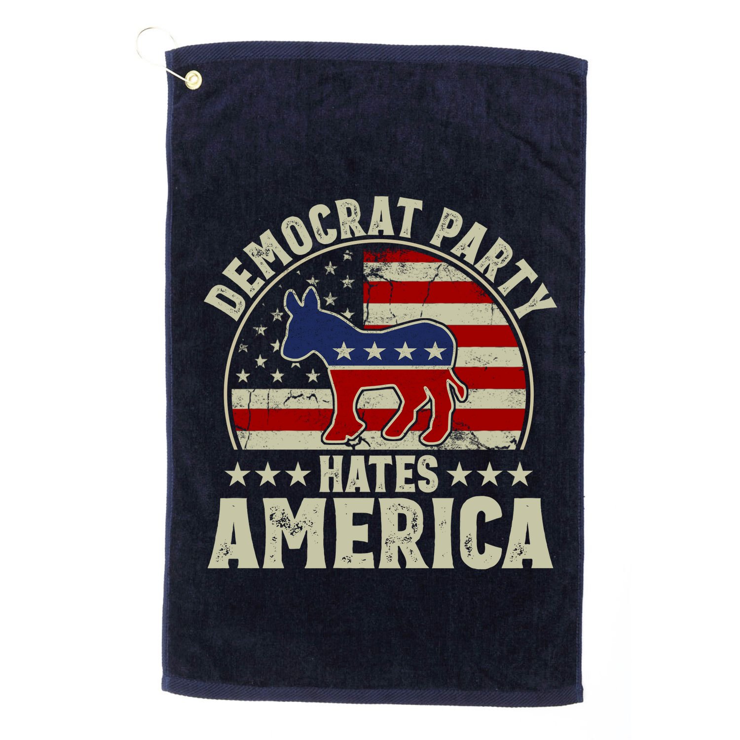 The Democrat Party Hates America Golf Towel