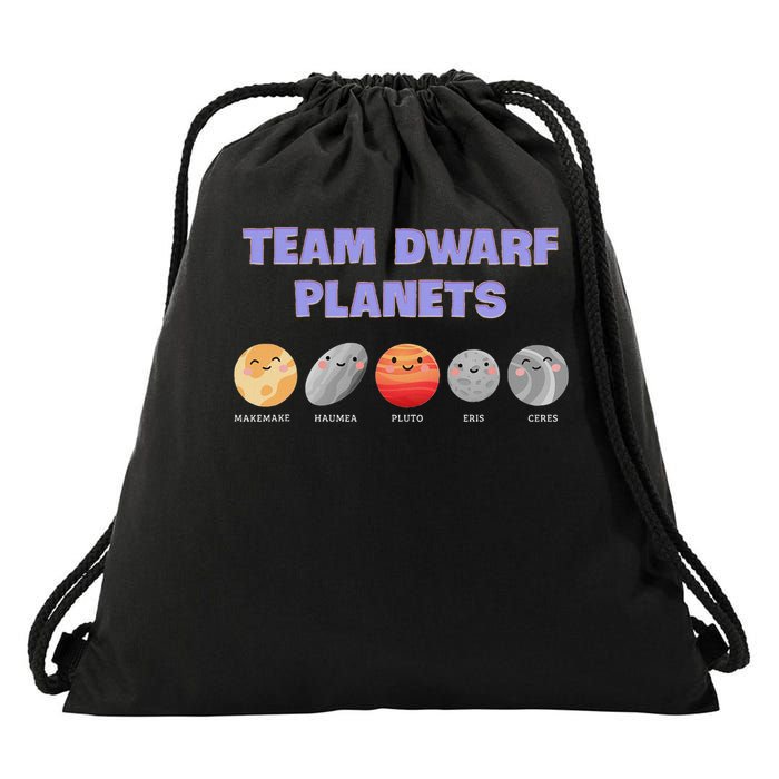 Team Dwarf Planets Pluto Funny Astronomy Science Drawstring Bag