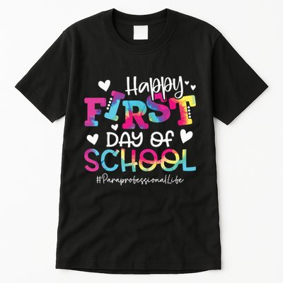 Tie Dye Paraprofessional Happy First Day Of School Funny Tall T-Shirt