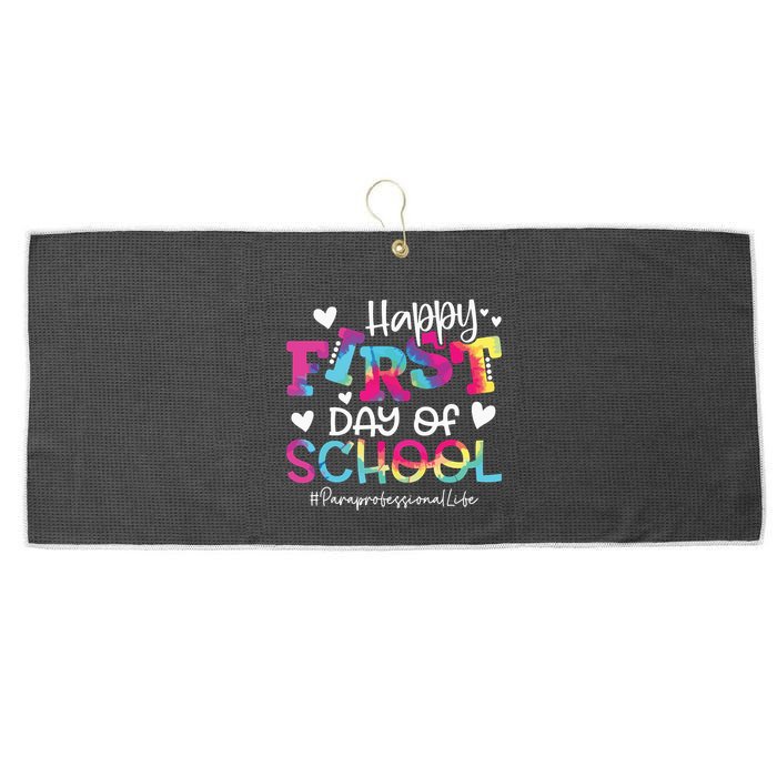 Tie Dye Paraprofessional Happy First Day Of School Funny Large Microfiber Waffle Golf Towel