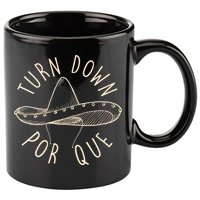 Turn Down Por Que Sombrero Cinco De Mayo 11oz C Handle Ceramic Mug