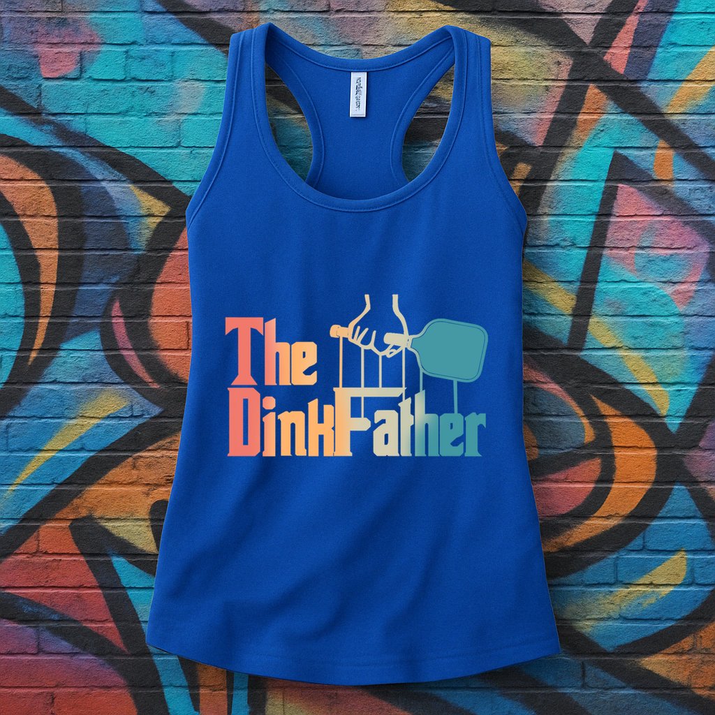 The Dinkfather Pickleball Dad Funny Pickleball FatherS Day Great Gift Womens Tank Top