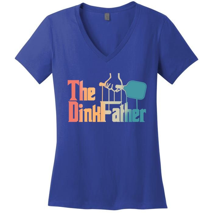 The Dinkfather Pickleball Dad Funny Pickleball FatherS Day Great Gift Women's V-Neck T-Shirt