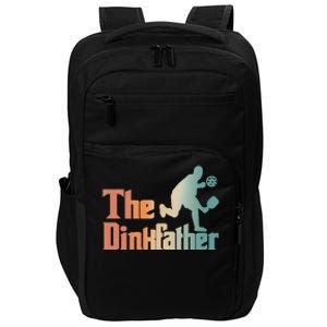 The Dinkfather Pickleball Dad Funny Pickleball FatherS Day Cool Gift Impact Tech Backpack