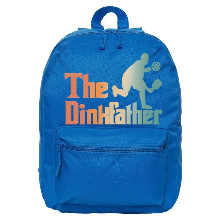 The Dinkfather Pickleball Dad Funny Pickleball FatherS Day Cool Gift 16 in Basic Backpack