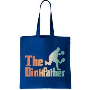 The Dinkfather Pickleball Dad Funny Pickleball FatherS Day Cool Gift Tote Bag