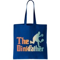 The Dinkfather Pickleball Dad Funny Pickleball FatherS Day Cool Gift Tote Bag