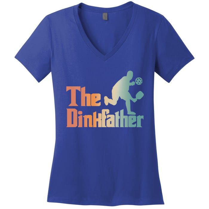 The Dinkfather Pickleball Dad Funny Pickleball FatherS Day Cool Gift Women's V-Neck T-Shirt