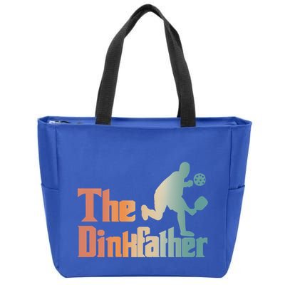 The Dinkfather Pickleball Dad Funny Pickleball FatherS Day Cool Gift Zip Tote Bag
