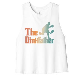 The Dinkfather Pickleball Dad Funny Pickleball FatherS Day Cool Gift Women's Racerback Cropped Tank