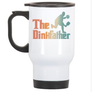 The Dinkfather Pickleball Dad Funny Pickleball FatherS Day Cool Gift Stainless Steel Travel Mug