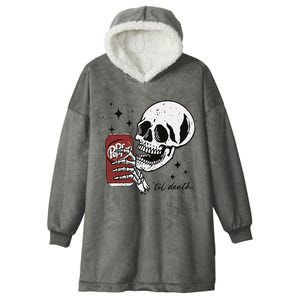 Till Death Pepper Skeleton Halloween Skeleton Drink Pepper Hooded Wearable Blanket