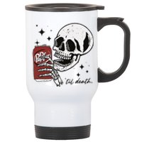 Till Death Pepper Skeleton Halloween Skeleton Drink Pepper Stainless Steel Travel Mug