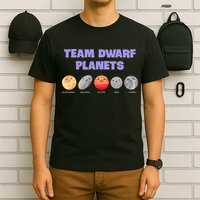 Team Dwarf Planets Pluto Funny Astronomy Science T-Shirt