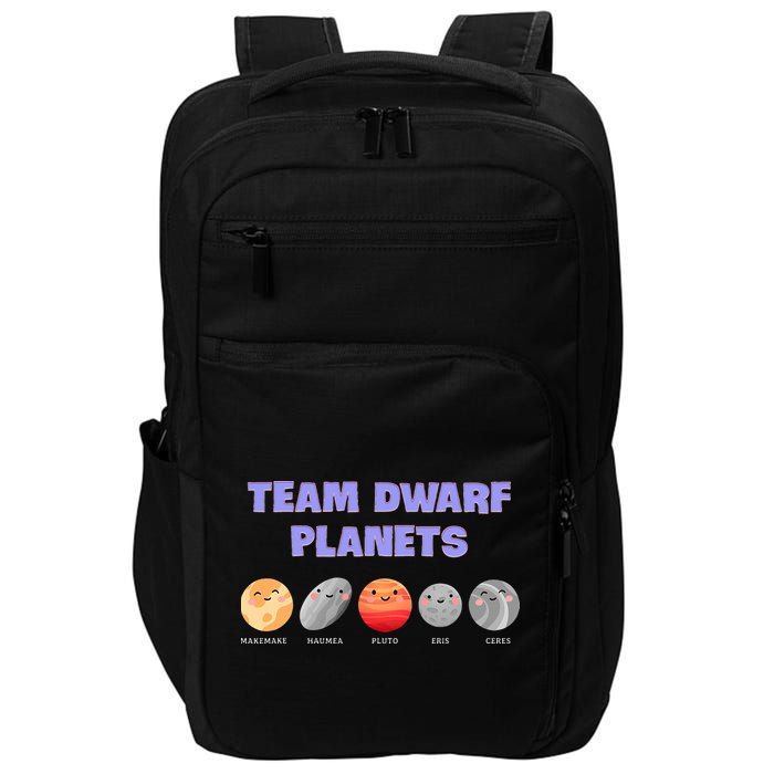 Team Dwarf Planets Pluto Funny Astronomy Science Impact Tech Backpack