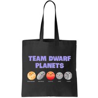 Team Dwarf Planets Pluto Funny Astronomy Science Bag