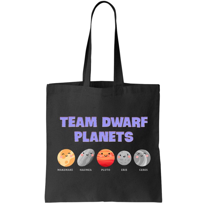 Team Dwarf Planets Pluto Funny Astronomy Science Bag