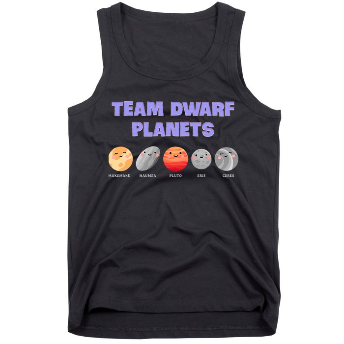 Team Dwarf Planets Pluto Funny Astronomy Science Tank Top