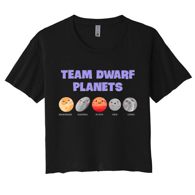 Team Dwarf Planets Pluto Funny Astronomy Science Women's Crop Top Tee
