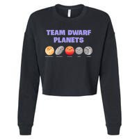 Team Dwarf Planets Pluto Funny Astronomy Science Cropped Pullover Crew