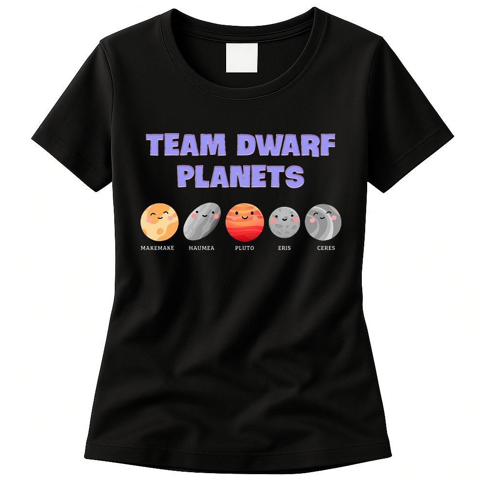 Team Dwarf Planets Pluto Funny Astronomy Science Womens T-Shirt