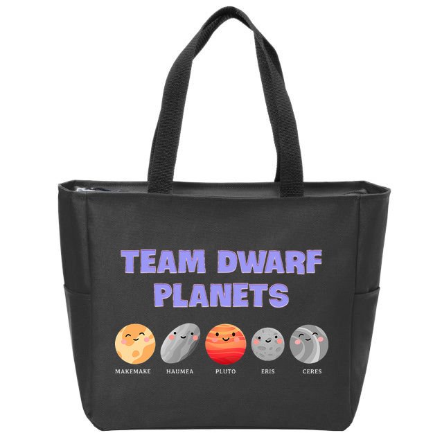 Team Dwarf Planets Pluto Funny Astronomy Science Zip Tote Bag