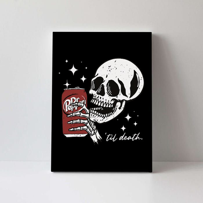 Till Death Pepper Skeleton Halloween Skeleton Drink Pepper Canvas