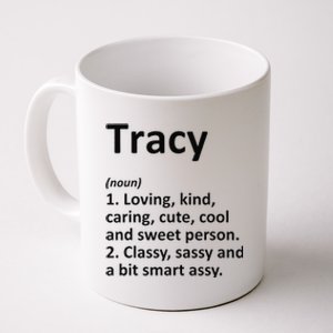 TRACY Definition Personalized Name Funny Birthday Gift Idea Coffee Mug