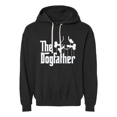 The Dogfather Perfect Gift for Dog Lovers Garment-Dyed Fleece Hoodie